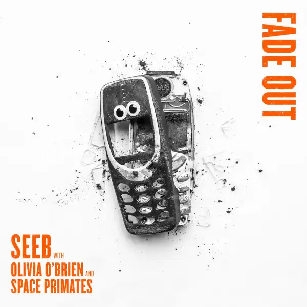 Seeb, Olivia O’Brien X Space Primates - Fade Out